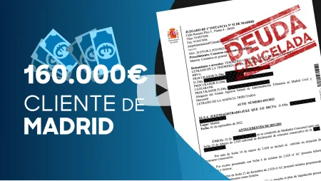 Cliente Madrid 160.000 euros deuda